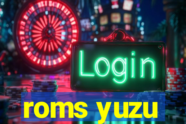 roms yuzu